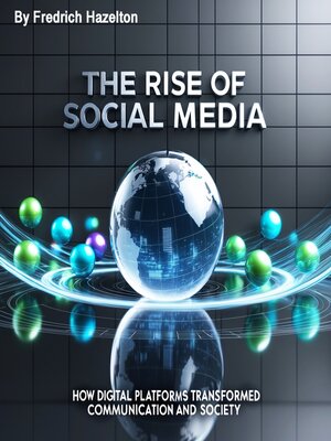 cover image of The Rise of Social Media